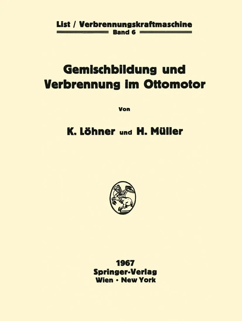 Cover: 9783709181805 | Gemischbildung und Verbrennung im Ottomotor | Kurt Löhner (u. a.)