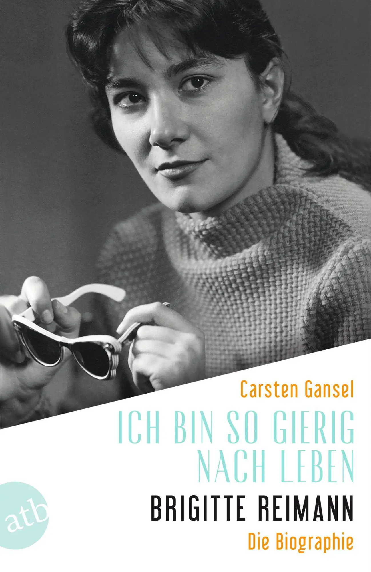 Cover: 9783746641805 | Ich bin so gierig nach Leben - Brigitte Reimann | Die Biographie