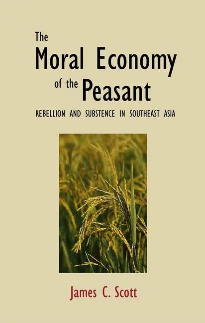 Cover: 9780300021905 | The Moral Economy of the Peasant Rebellion &amp; Subsistence in...