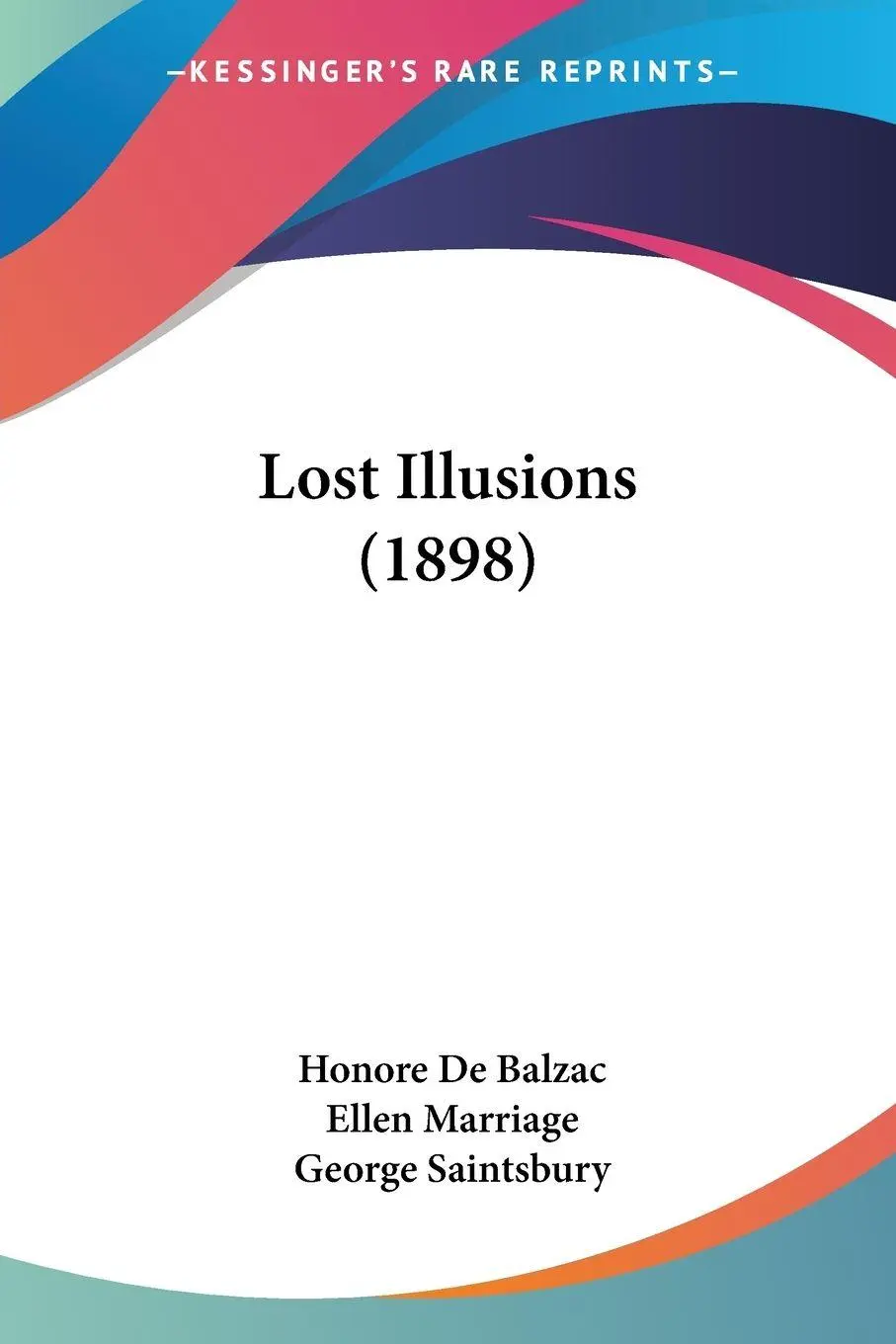 Cover: 9780548861905 | Lost Illusions (1898) | Honore de Balzac | Taschenbuch | Englisch