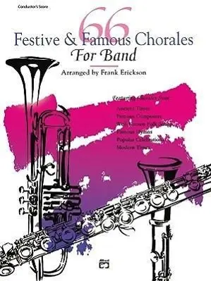 Cover: 9780739001905 | 66 Festive &amp; Famous Chorales for Band | Oboe Book | Frank Erickson