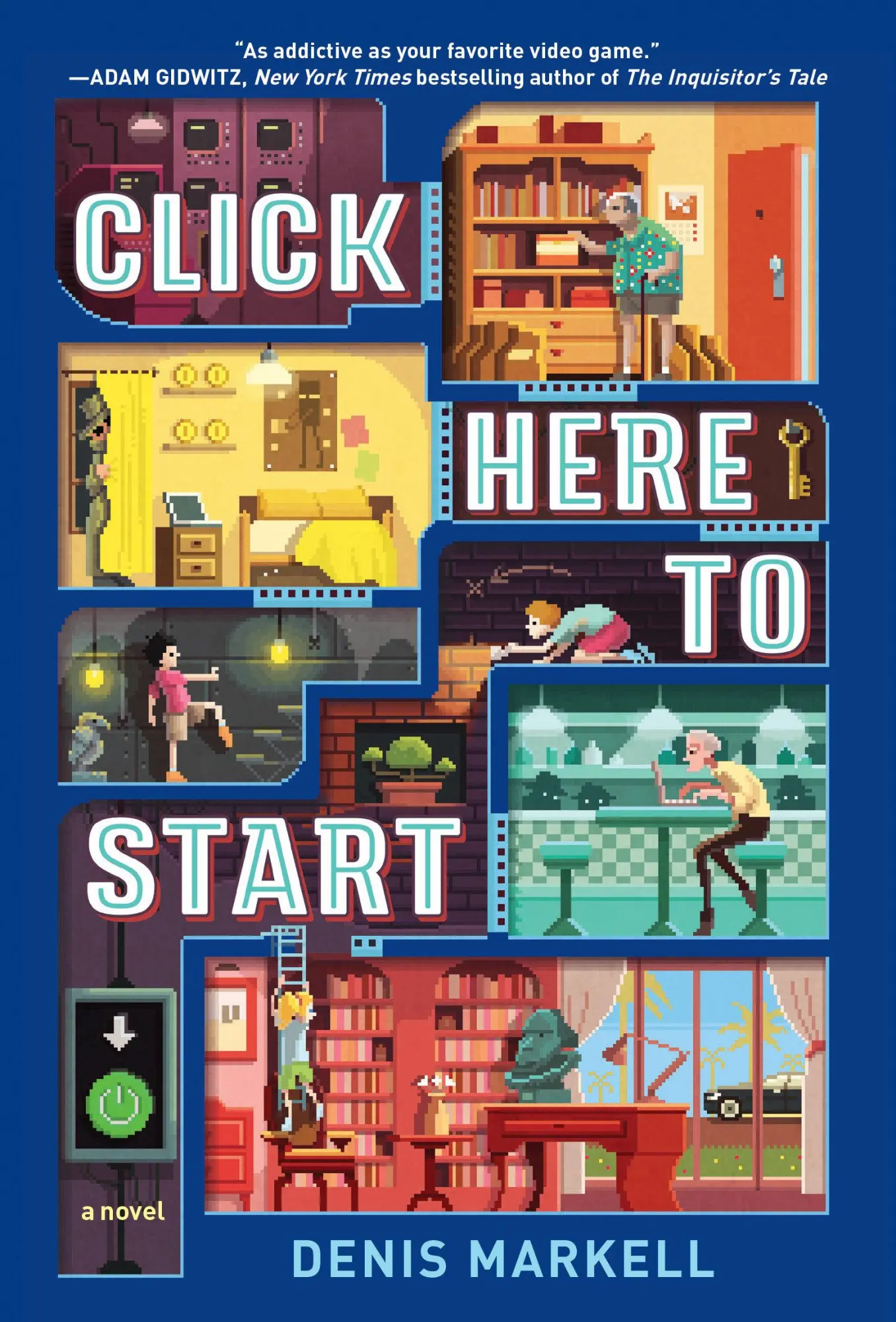 Cover: 9781101931905 | Click Here to Start (A Novel) | Denis Markell | Taschenbuch | Englisch
