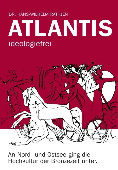 Cover: 9783347351905 | Atlantis ideologiefrei | Hans-Wilhelm Rathjen | Buch | 316 S. | 2021