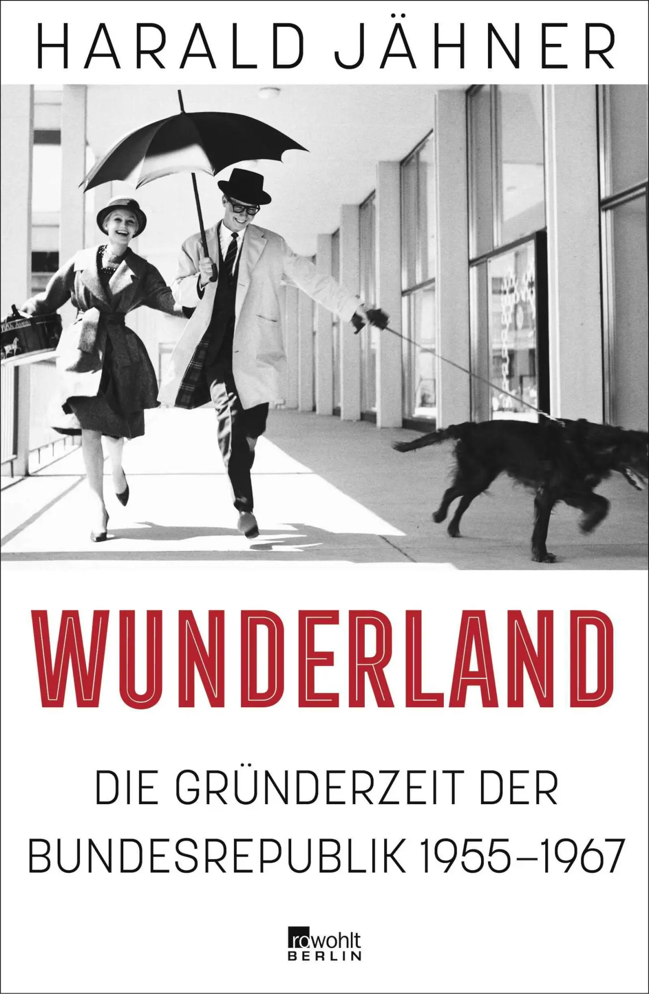 Cover: 9783737101905 | Wunderland | Harald Jähner | Buch | 480 S. | Deutsch | 2025