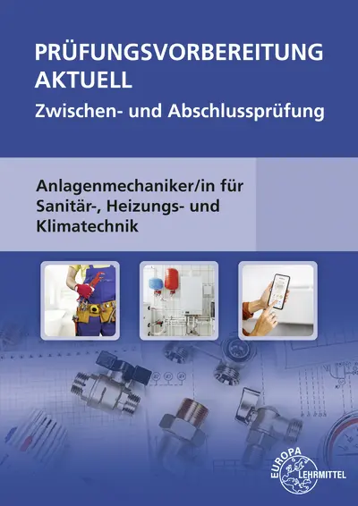 Cover: 9783758511905 | Prüfungsvorbereitung aktuell - Anlagenmechaniker/-in | Uhr (u. a.)