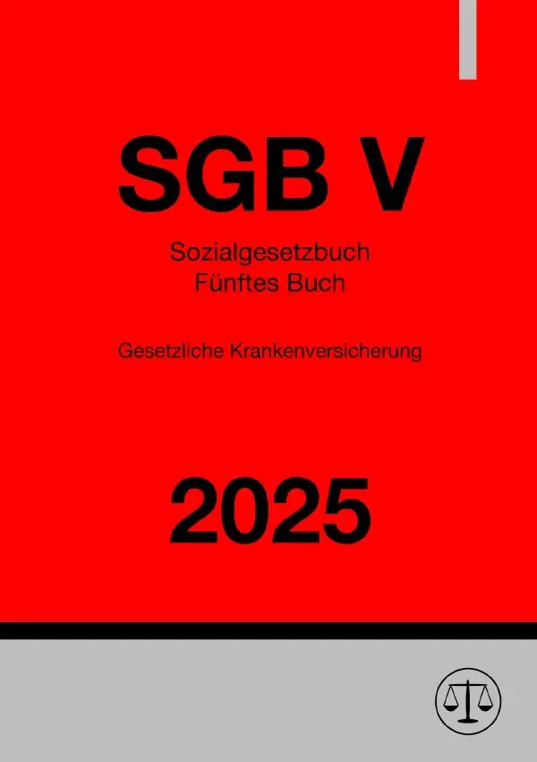 Cover: 9783818761905 | Sozialgesetzbuch - Fünftes Buch - Gesetzliche Krankenversicherung -...