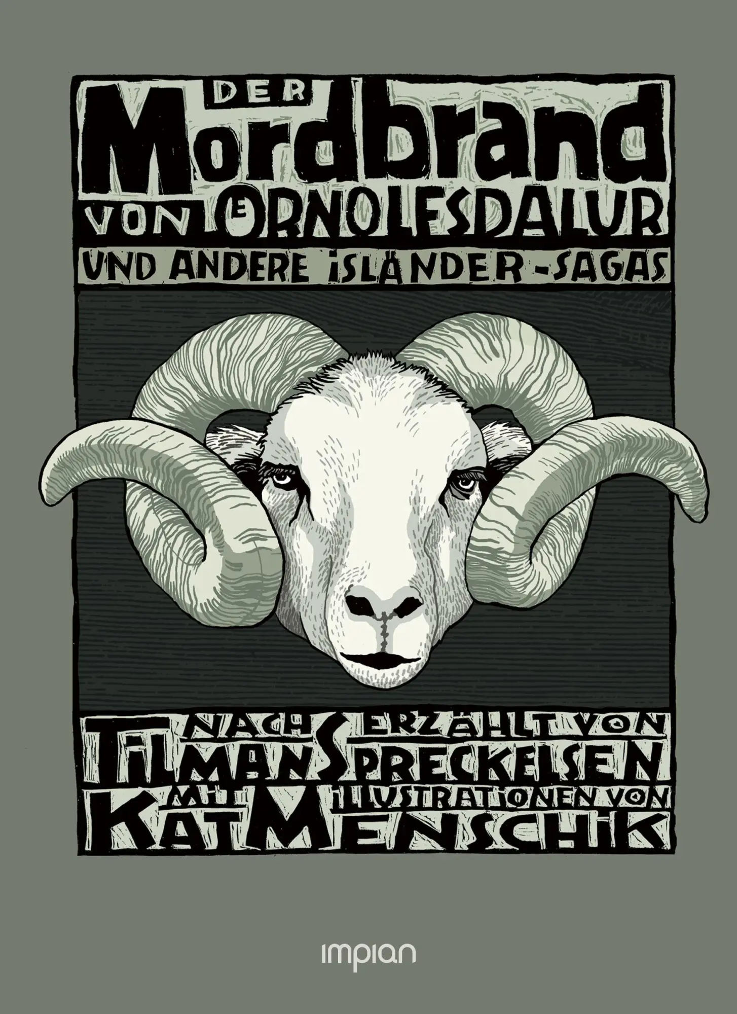 Cover: 9783962691905 | Der Mordbrand von Örnolfsdalur und andere Isländer-Sagas | Spreckelsen
