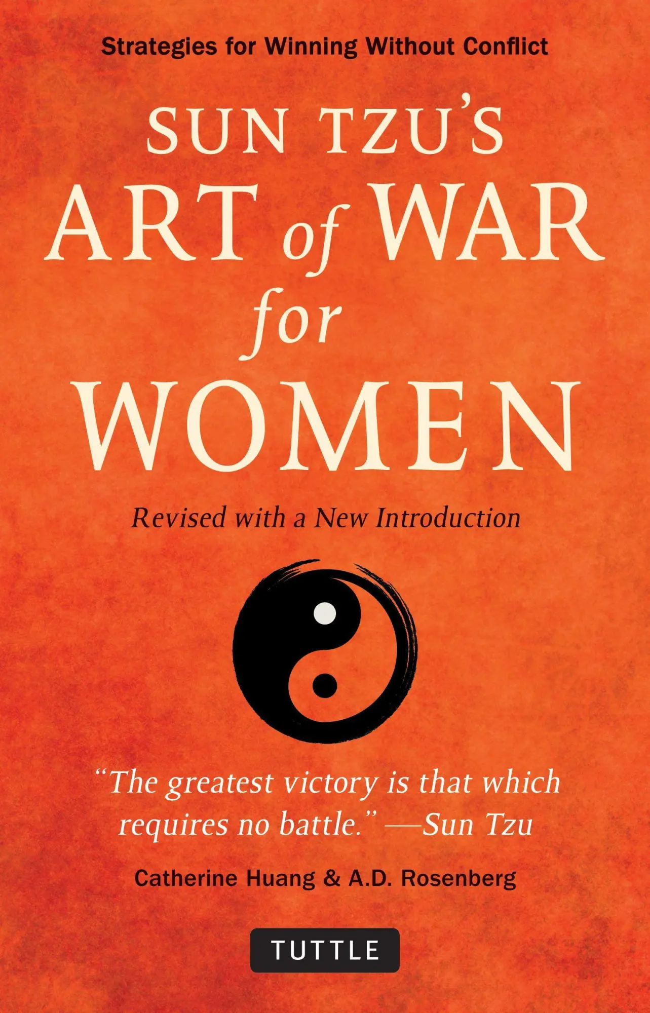 Cover: 9780804852005 | Sun Tzu's Art of War for Women | Catherine Huang (u. a.) | Taschenbuch Cover: 9780804852005 | Sun Tzu's Art of War for Women | Catherine Huang (u. a.) | Taschenbuch