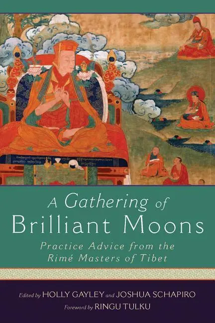 Cover: 9781614292005 | A Gathering of Brilliant Moons | Holly Gayley (u. a.) | Taschenbuch