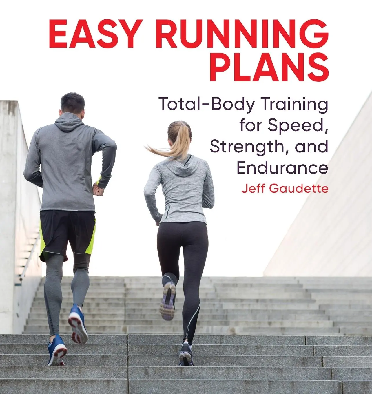 Cover: 9781646112005 | Easy Running Plans | Jeff Gaudette | Taschenbuch | Englisch | 2020