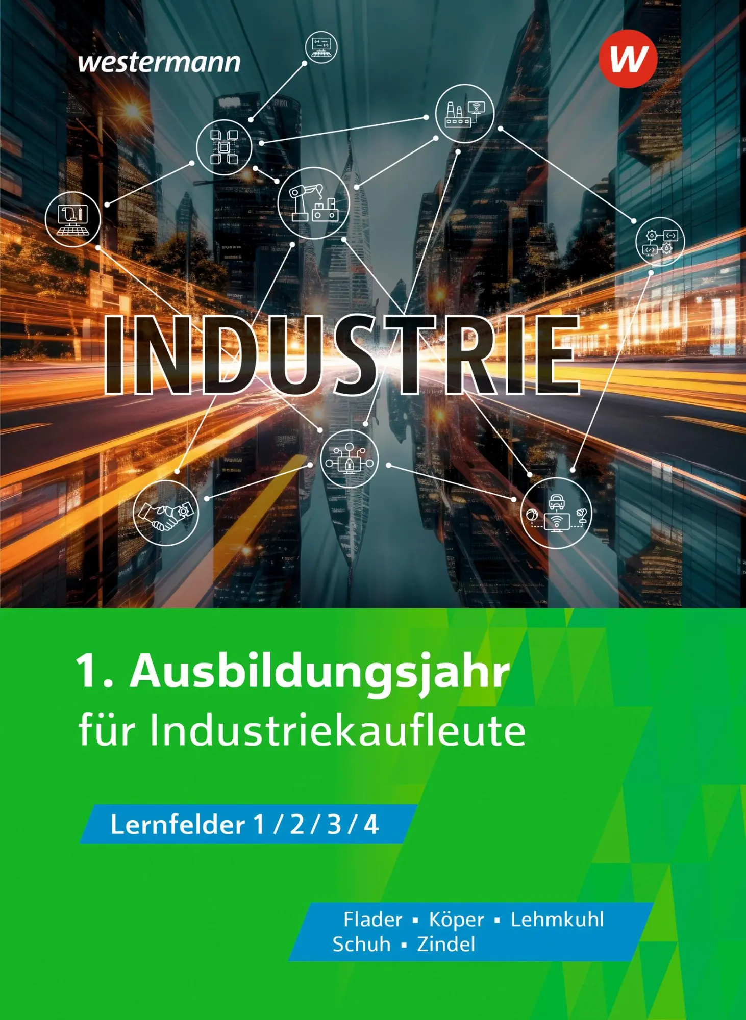 Cover: 9783427122005 | Industrie. 1. Ausbildungsjahr für Industriekauflete. Schulbuch | Buch