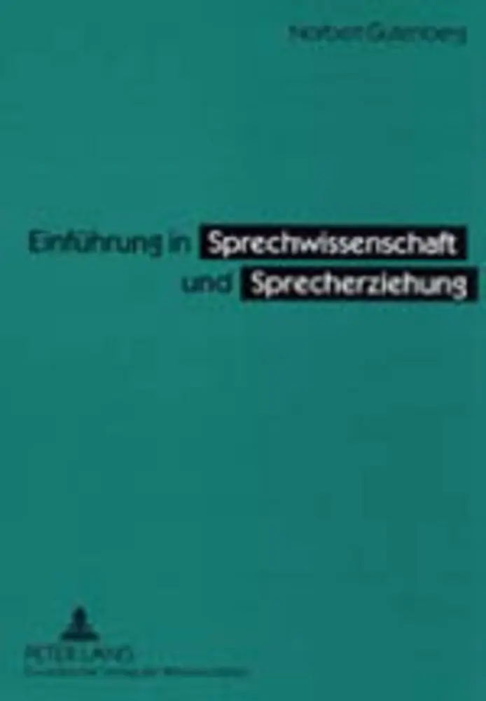 Cover: 9783631372005 | Einführung in Sprechwissenschaft und Sprecherziehung | Gutenberg