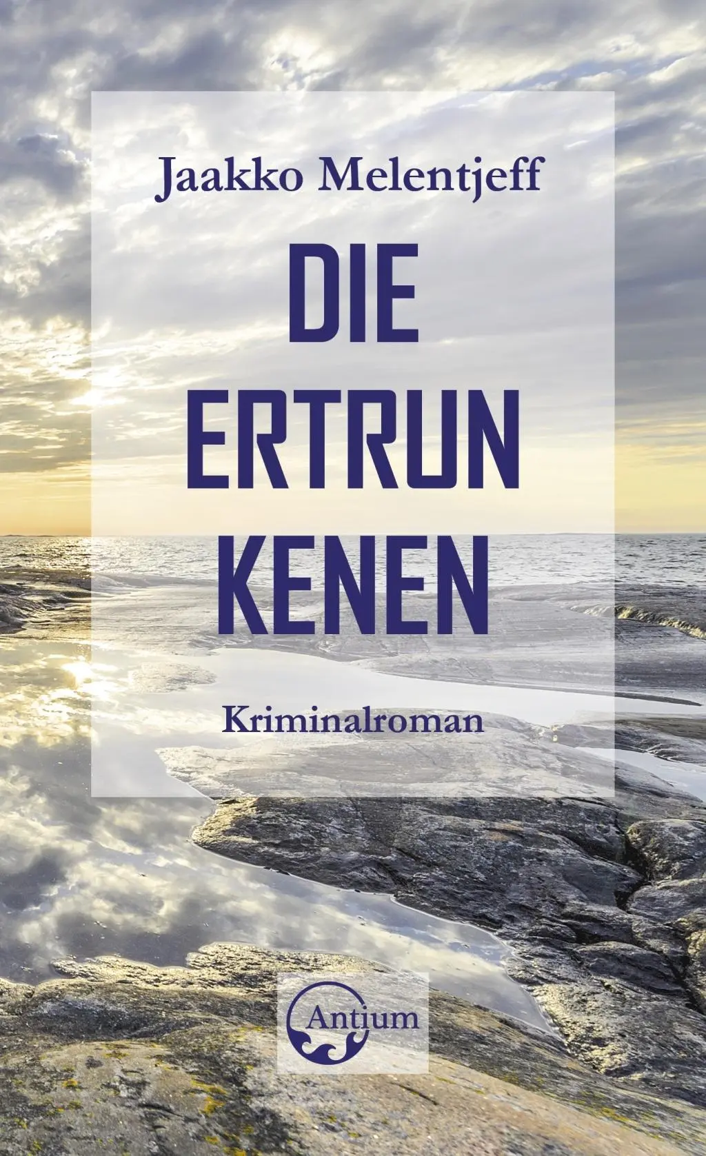 Cover: 9783907132005 | Die Ertrunkenen | Kriminalroman | Jaakko Melentjeff | Taschenbuch