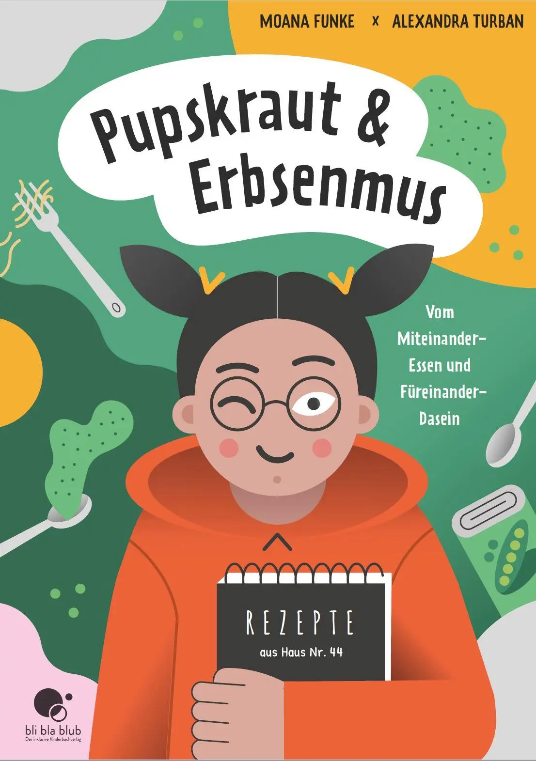 Cover: 9783910482005 | Pupskraut &amp; Erbsenmus | Vom Miteinander-Essen und Füreinander-Dasein