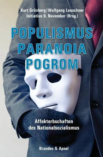 Cover: 9783955582005 | Populismus, Paranoia, Pogrom | Kurt Grünberg | Taschenbuch | 184 S.