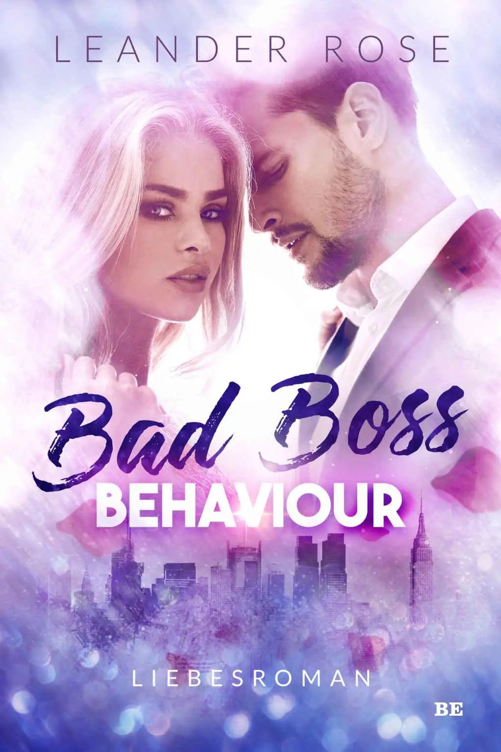 Cover: 9783963572005 | Bad Boss Behaviour | Liebesroman | Leander Rose | Taschenbuch | 340 S.