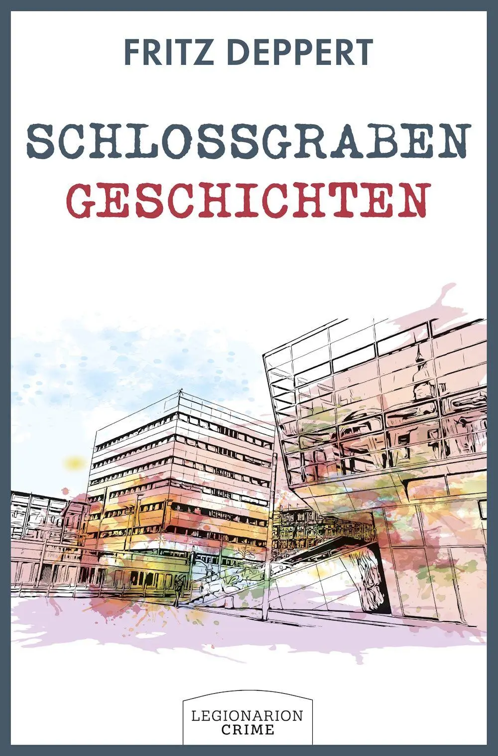 Cover: 9783969372005 | Schlossgrabengeschichten | Philipp Buttmeis zweiter Fall | Deppert