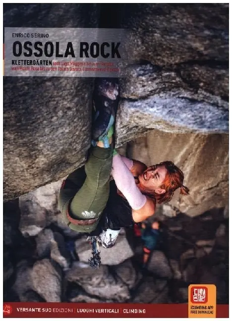 Cover: 9788855472005 | Ossola Rock | Klettergärten Laga Maggiore, Simplon | Enrico Serino