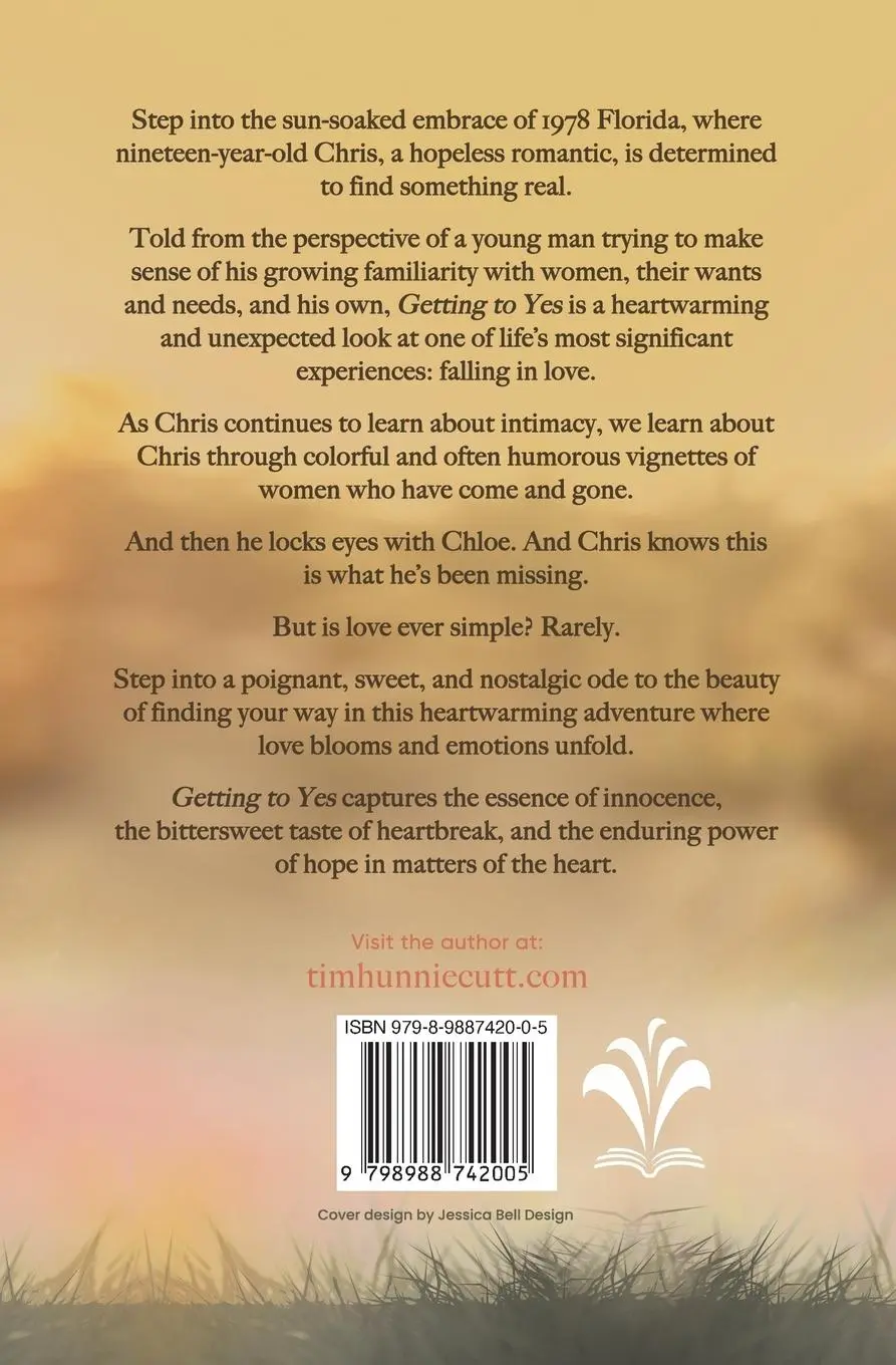 Rückseite: 9798988742005 | Getting to Yes | Tim Hunniecutt | Taschenbuch | Englisch | 2024