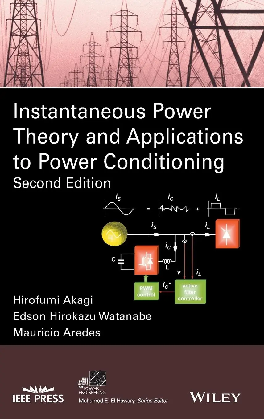 Cover: 9781118362105 | Instantaneous Power Theory and Applications to Power Conditioning