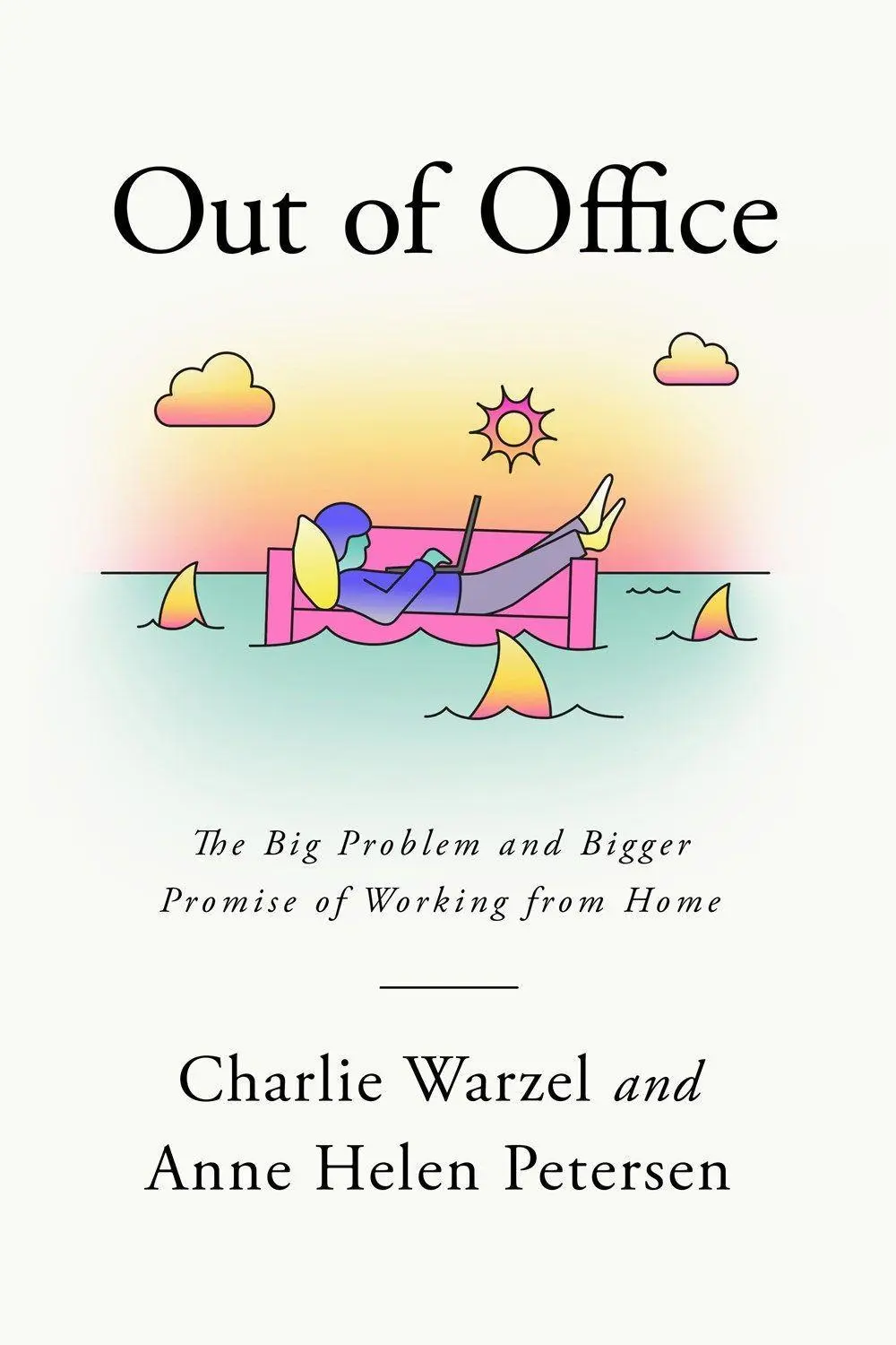 Cover: 9781524712105 | Out of Office | Charlie/Petersen, Anne Helen Warzel | Taschenbuch