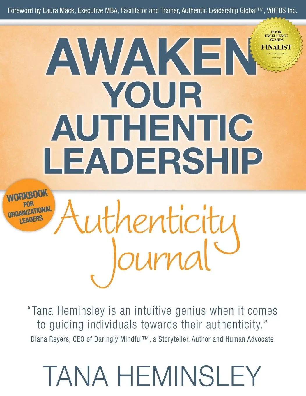 Cover: 9781777192105 | Awaken Your Authentic Leadership - Authenticity Journal | Heminsley