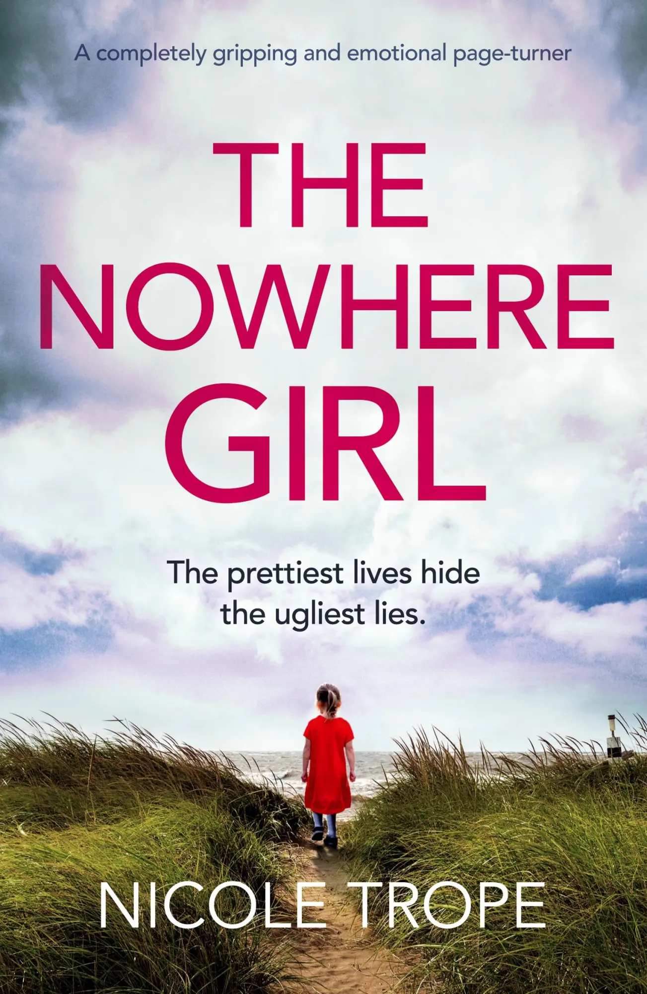Cover: 9781838882105 | The Nowhere Girl | A completely gripping and emotional page turner