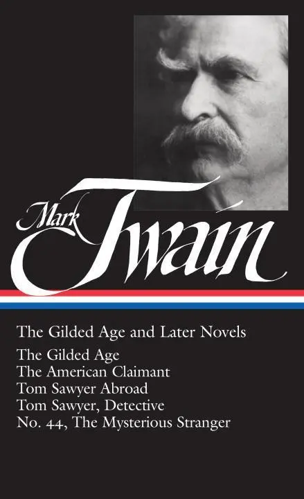 Cover: 9781931082105 | The Gilded Age and Later Novels | Mark Twain | Buch | 1053 S. | 2002