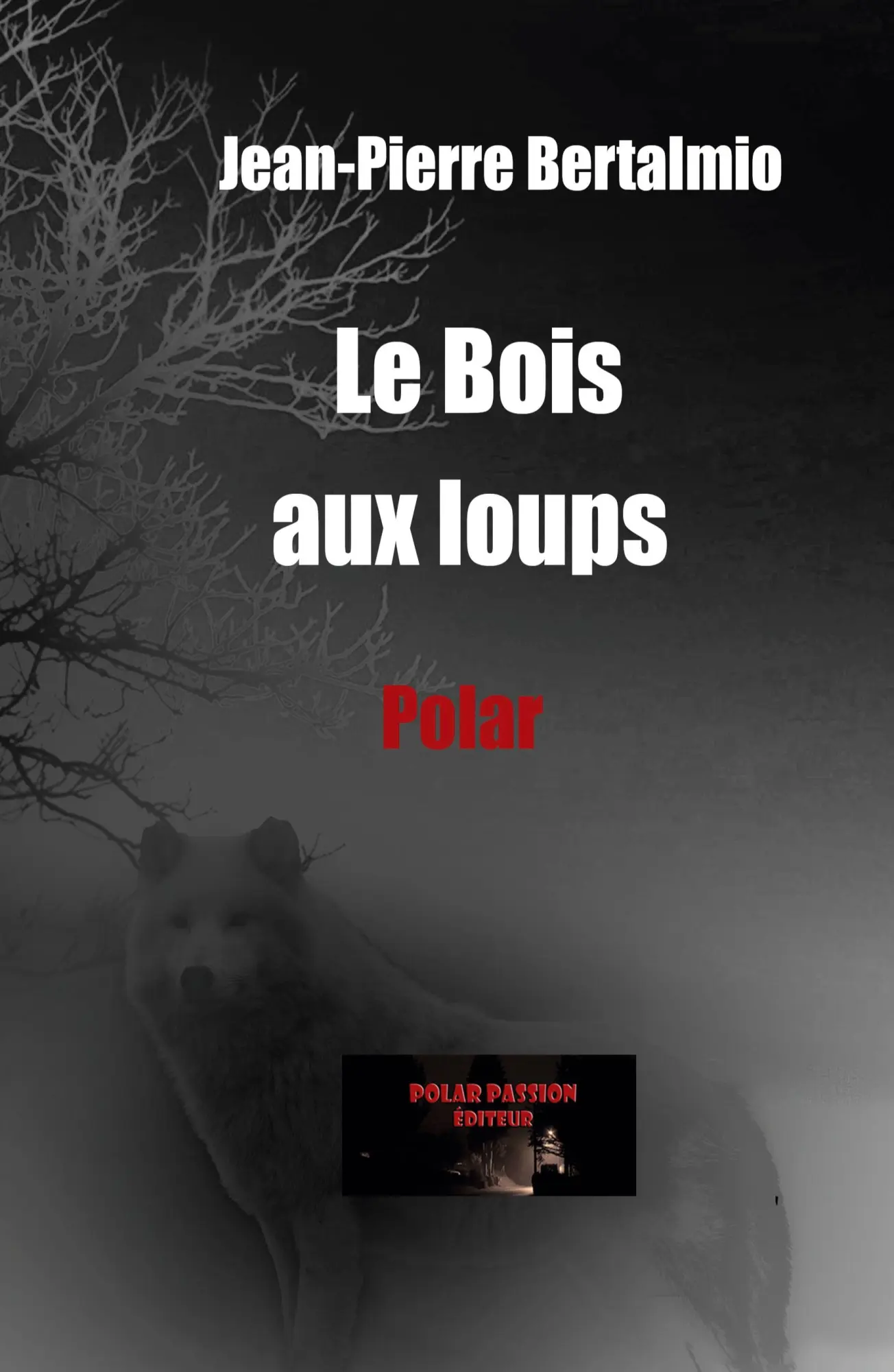 Le Bois aux loups