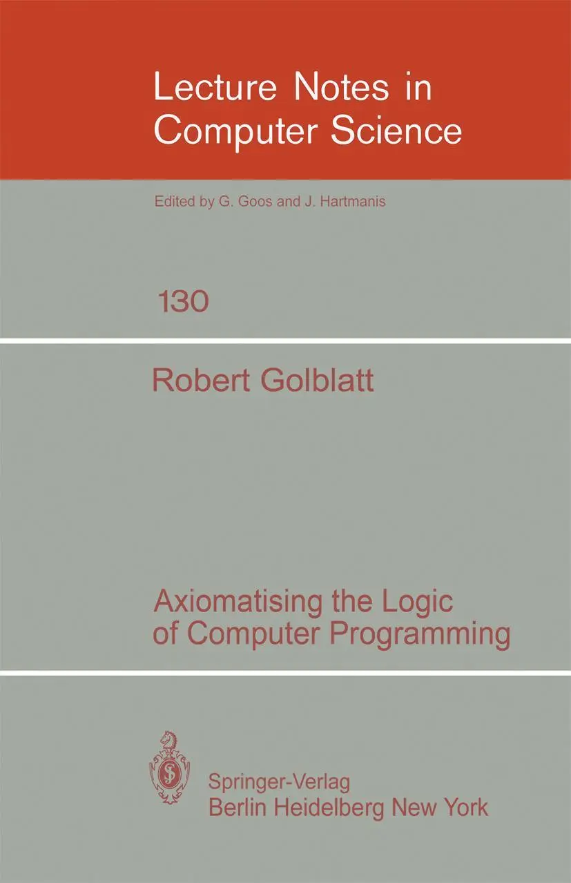 Cover: 9783540112105 | Axiomatising the Logic of Computer Programming | R. Goldblatt | Buch