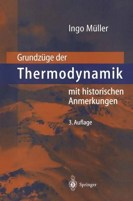 Cover: 9783540422105 | Grundzüge der Thermodynamik | mit historischen Anmerkungen | Müller