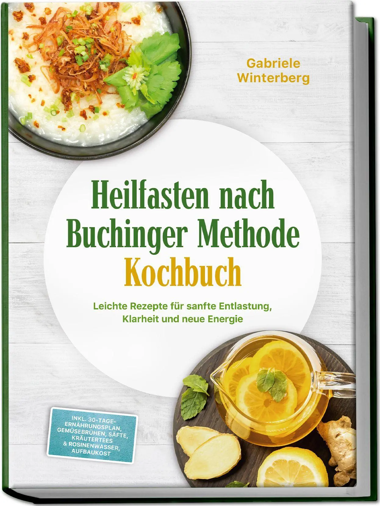 Cover: 9783757642105 | Heilfasten nach Buchinger Methode Kochbuch: Leichte Rezepte für...