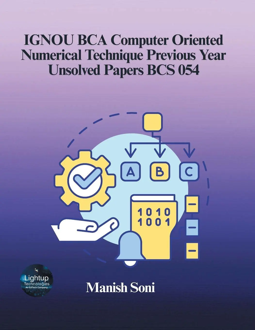 Cover: 9789369722105 | IGNOU BCA Computer Oriented Numerical Technique Previous Year...