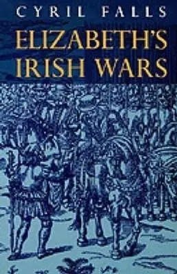 Cover: 9780094772205 | Falls, C: Elizabeth's Irish Wars | Cyril Falls | Taschenbuch | 1997