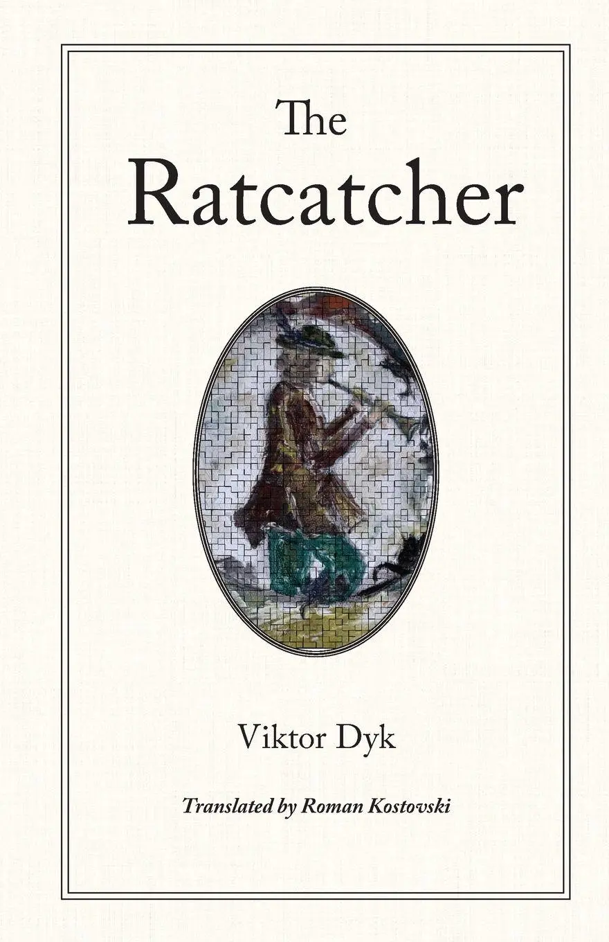 Cover: 9780996072205 | The Ratcatcher | Viktor Dyk | Taschenbuch | Kartoniert / Broschiert