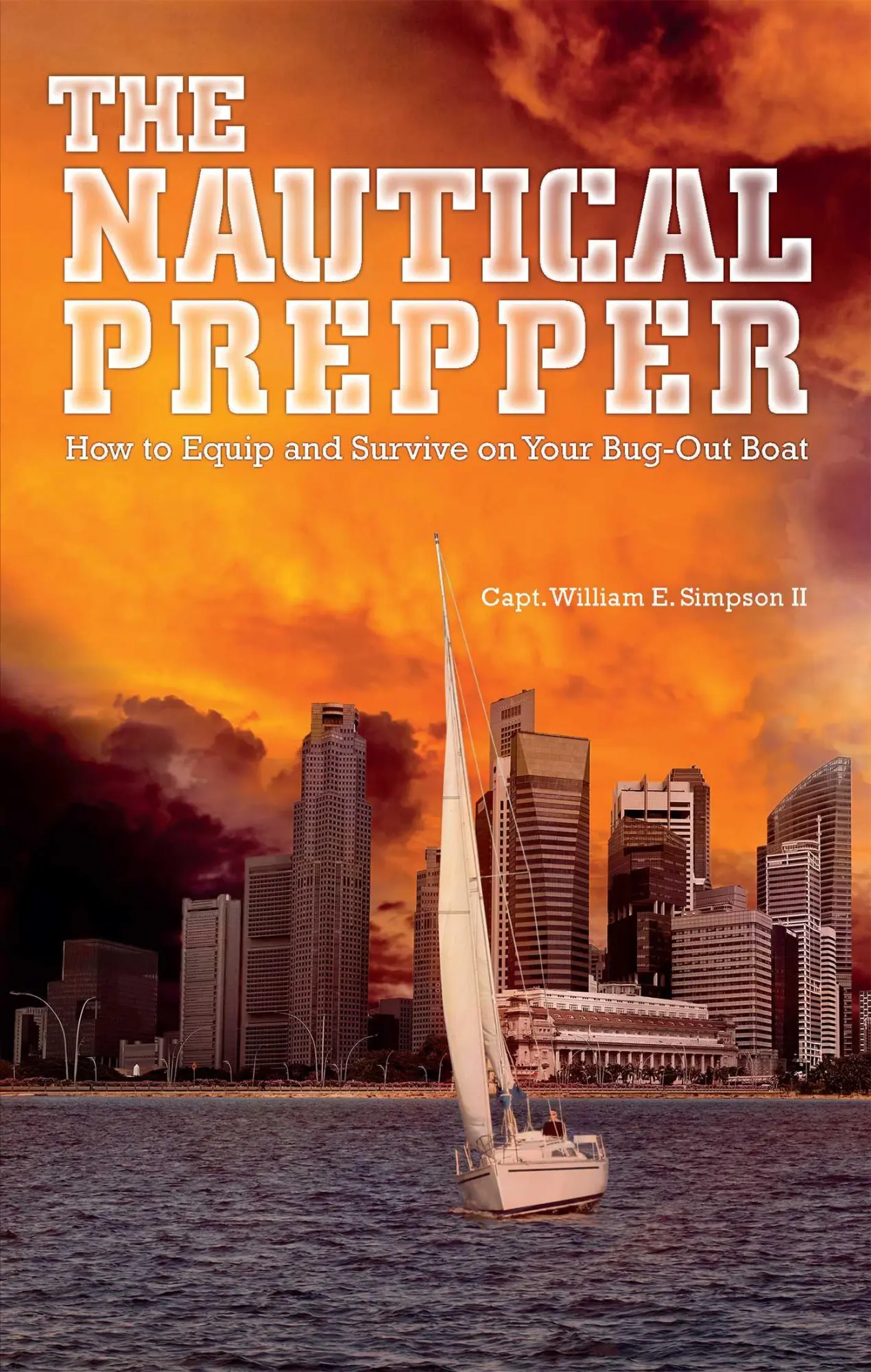 Cover: 9781612432205 | Nautical Prepper | How to Equip and Survive on Your Bug-Out Boat
