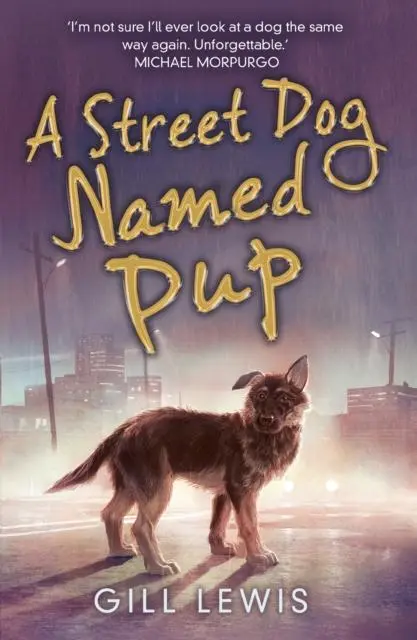 Cover: 9781788452205 | A Street Dog Named Pup | Gill Lewis | Taschenbuch | Englisch | 2022