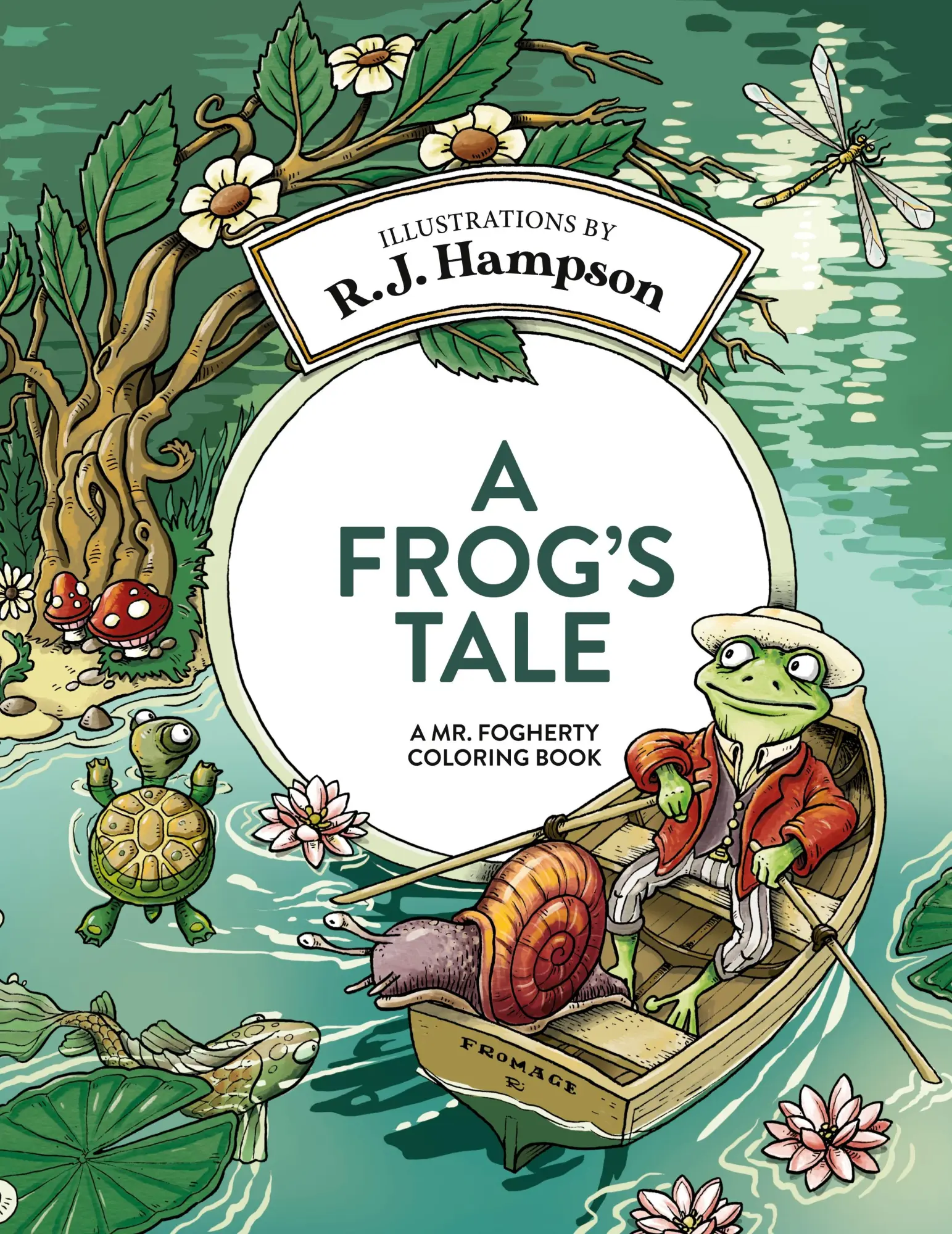 Cover: 9781922472205 | A Frog's Tale | A Mr. Fogherty Coloring Book | R. J. Hampson | Buch