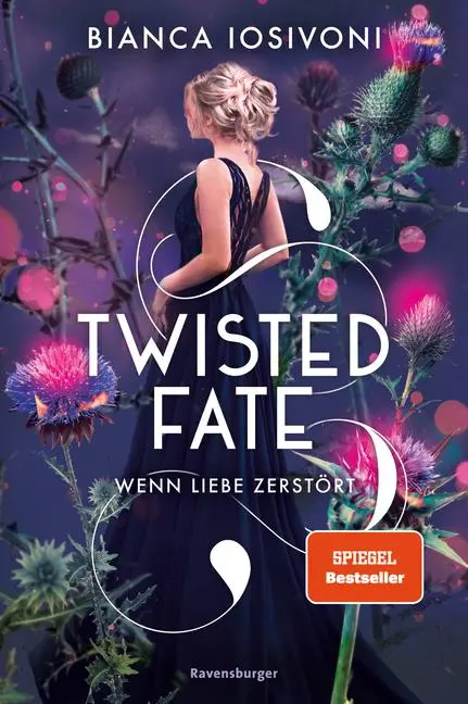 Cover: 9783473402205 | Twisted Fate, Band 2 - Wenn Liebe zerstört | Bianca Iosivoni | Buch