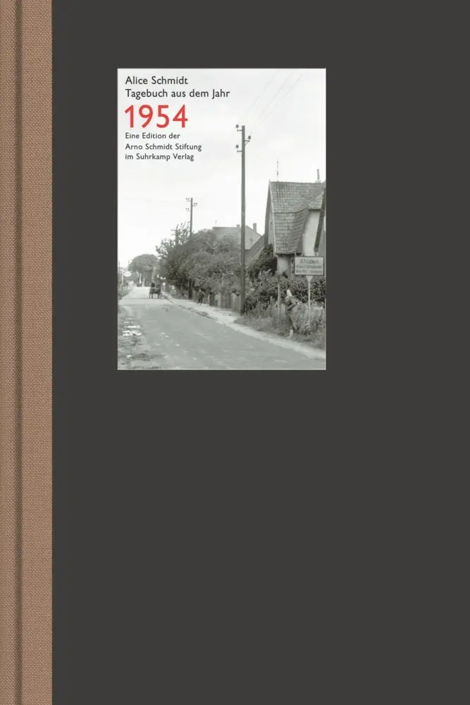 Cover: 9783518802205 | Tagebuch aus dem Jahr 1954 | Alice Schmidt | Buch | 334 S. | Deutsch
