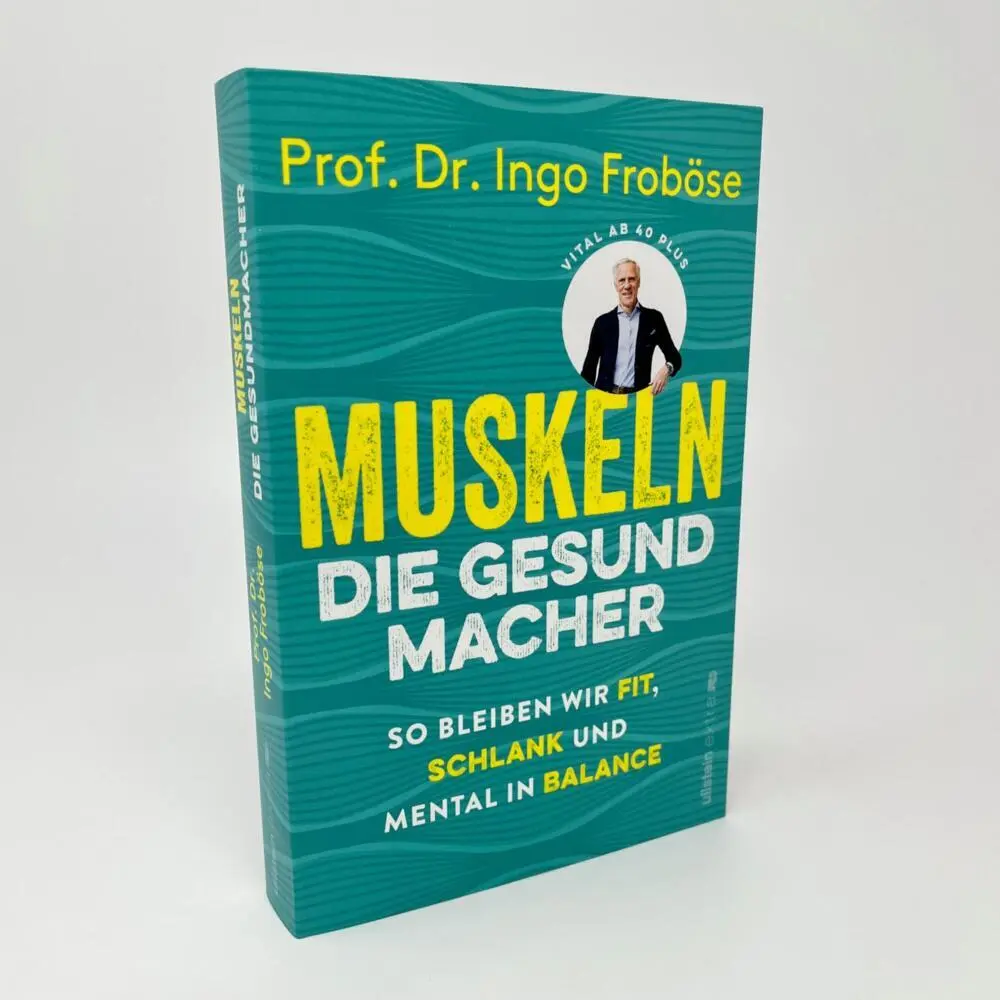 Rückseite: 9783864932205 | Muskeln - die Gesundmacher | Ingo Froböse | Taschenbuch | 320 S.