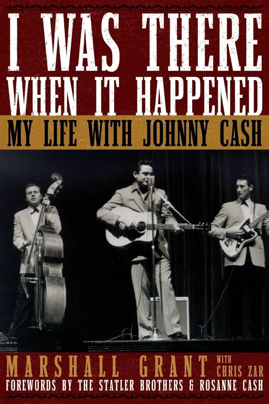 Cover: 9798887982205 | I Was There When It Happened | My Life with Johnny Cash | Grant | Buch