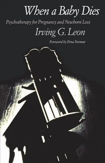 Cover: 9780300052305 | Leon, I: When a Baby Dies - Psychotherapy for Pregnancy and | Leon