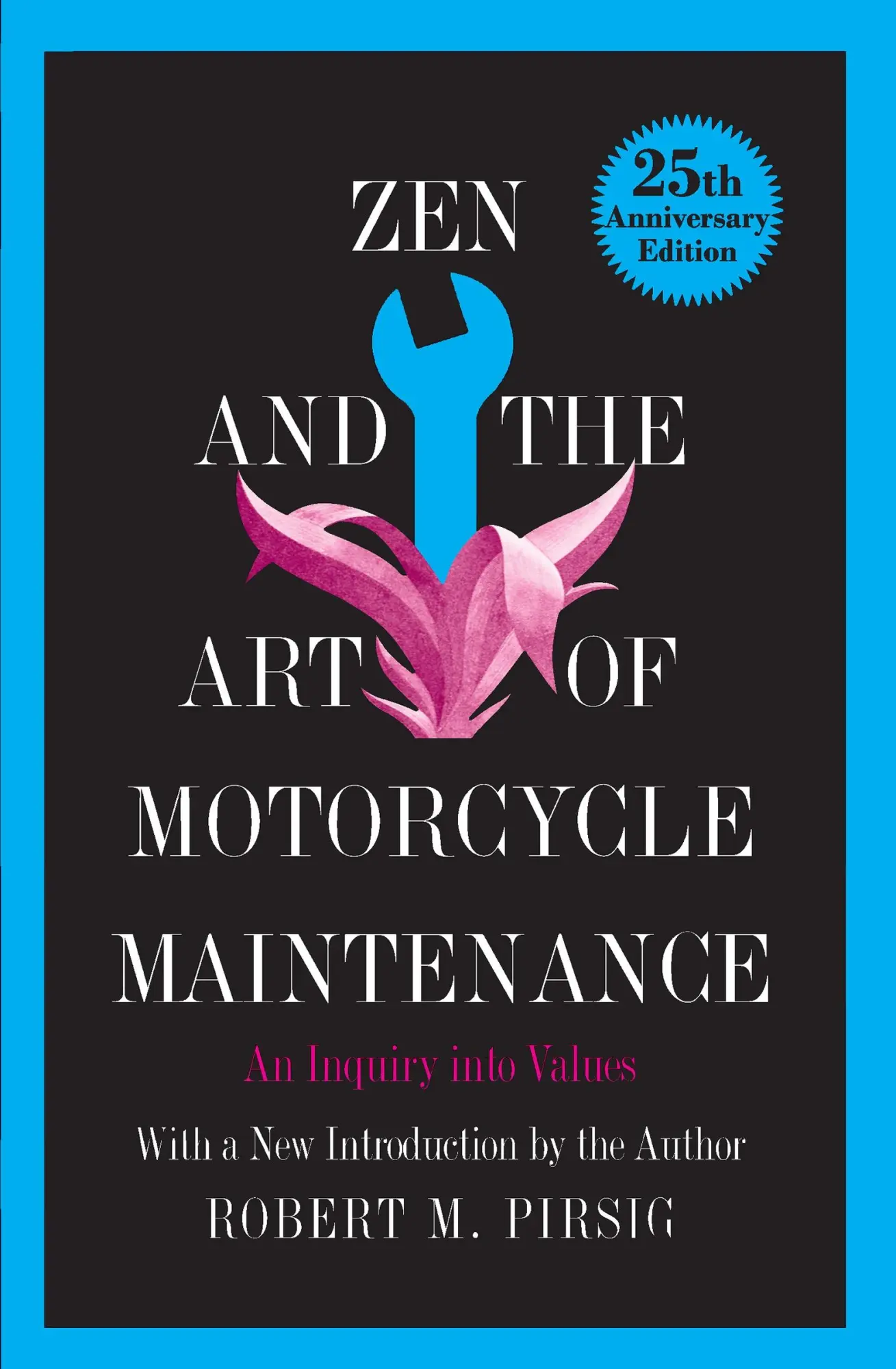 Cover: 9780688002305 | Zen and the Art of Motorcycle Maintenance | An Inquiry Into Values
