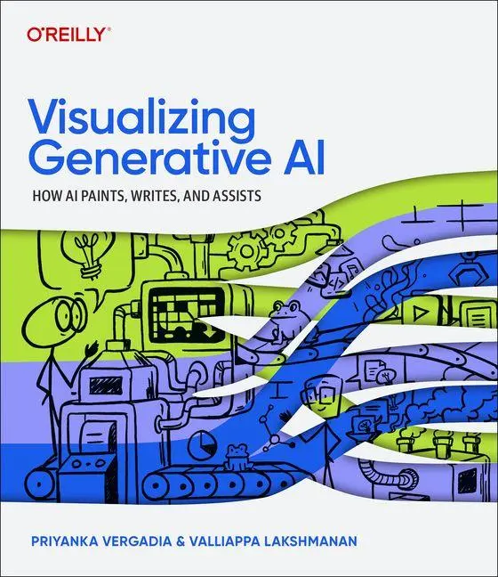 Cover: 9781098172305 | Visualizing Generative AI | How AI Paints, Writes, and Assists | Buch