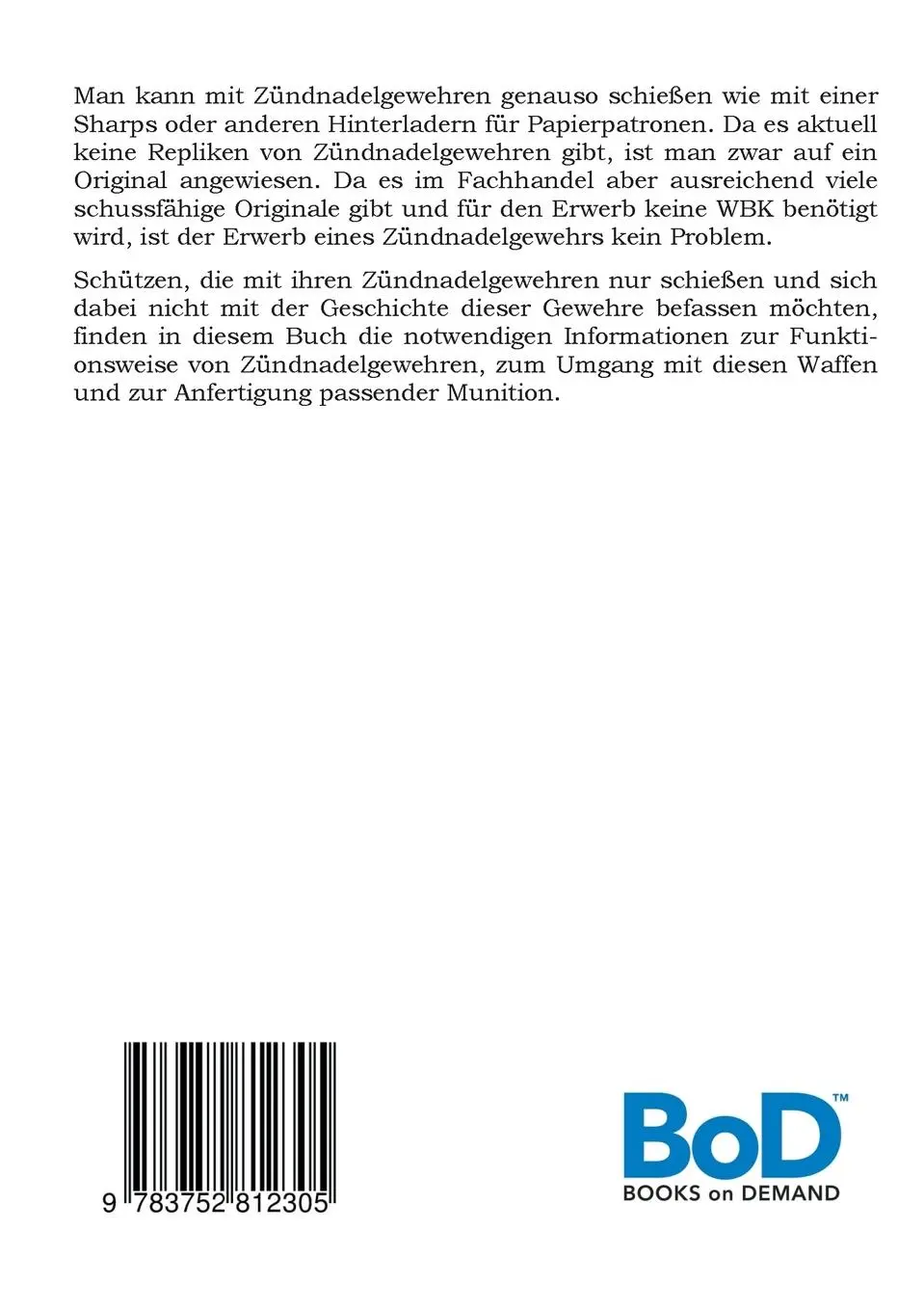 Rückseite: 9783752812305 | Schießen mit preußischen Zündnadelgewehren: Tipps zur Handhabung,...