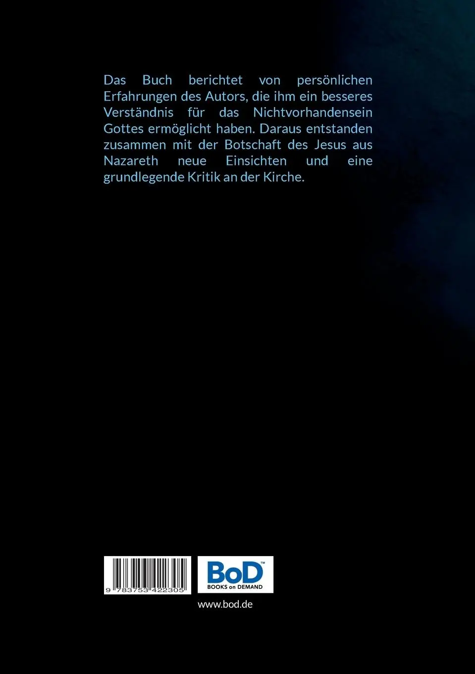 Rückseite: 9783753422305 | Gott | Vom Wesen eines Nichtvorhandenseins | Holger W. H. Fischer