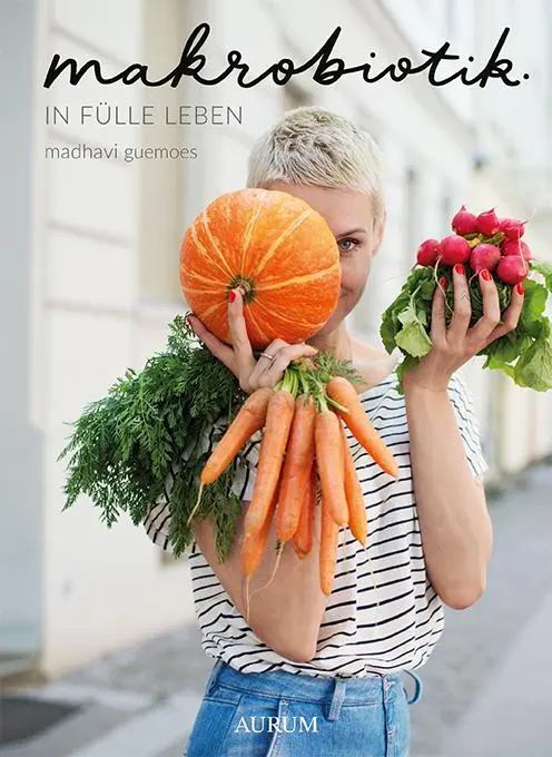 Cover: 9783958832305 | Makrobiotik | In Fülle leben | Madhavi Guemoes | Taschenbuch | 240 S.