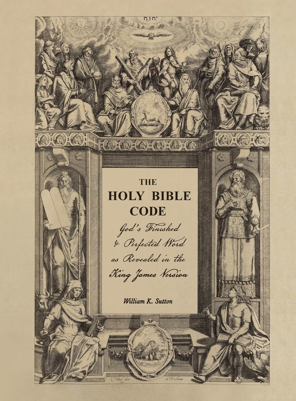 Cover: 9798987032305 | The Holy Bible Code | William K Sutton | Buch | Englisch | 2023