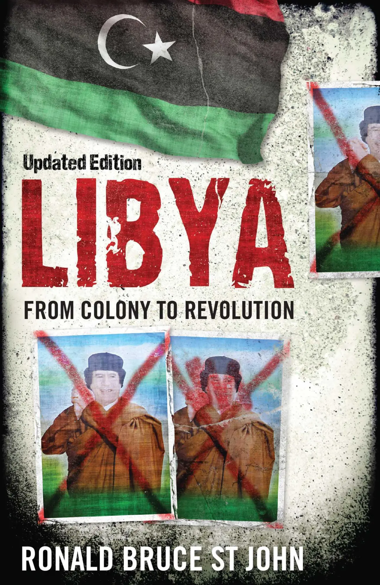 Cover: 9781786072405 | Libya | From Colony to Revolution | Ronald Bruce St John | Taschenbuch